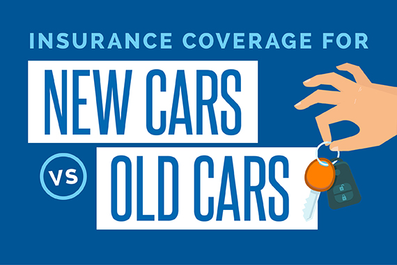 New Car vs. Old Car Insurance Coverage